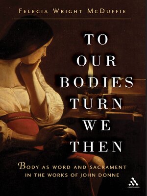 cover image of To Our Bodies Turn We Then
